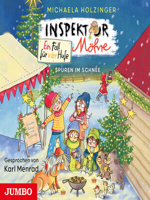 cover image of Inspektor Möhre--Ein Fall für vier Hufe. Spuren im Schnee [Band 4 (Ungekürzt)]